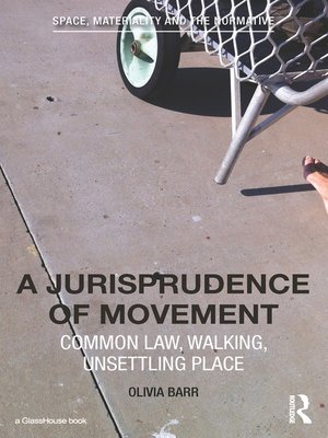 cover image of A Jurisprudence of Movement